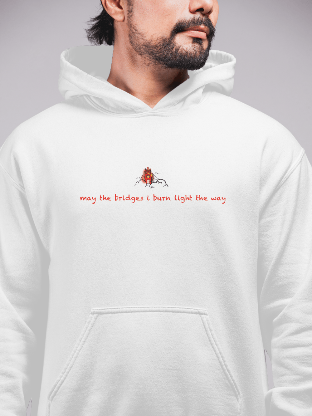 Hoodie Burn the Bridge