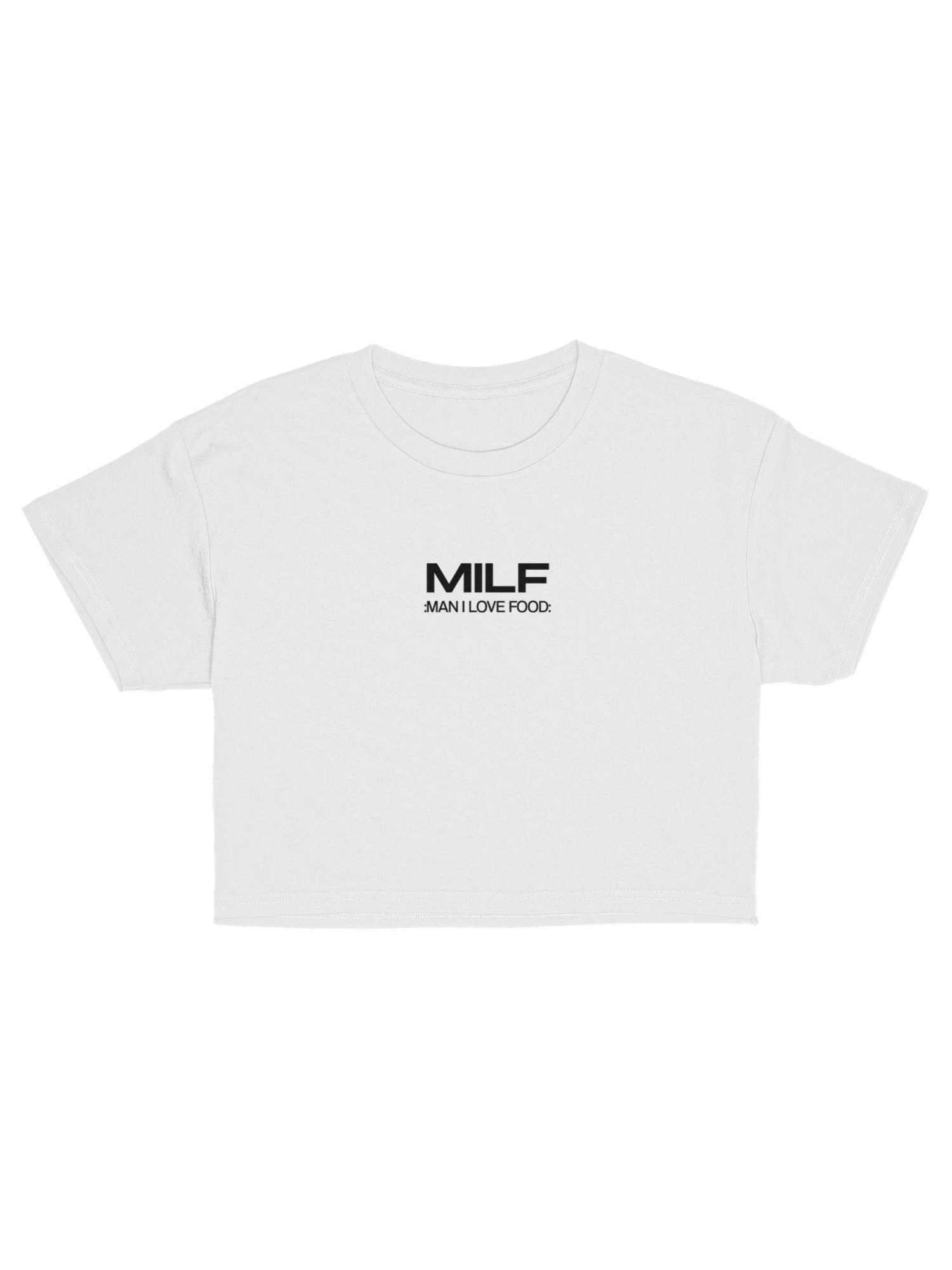MILF: Man I Love Food Crop Top