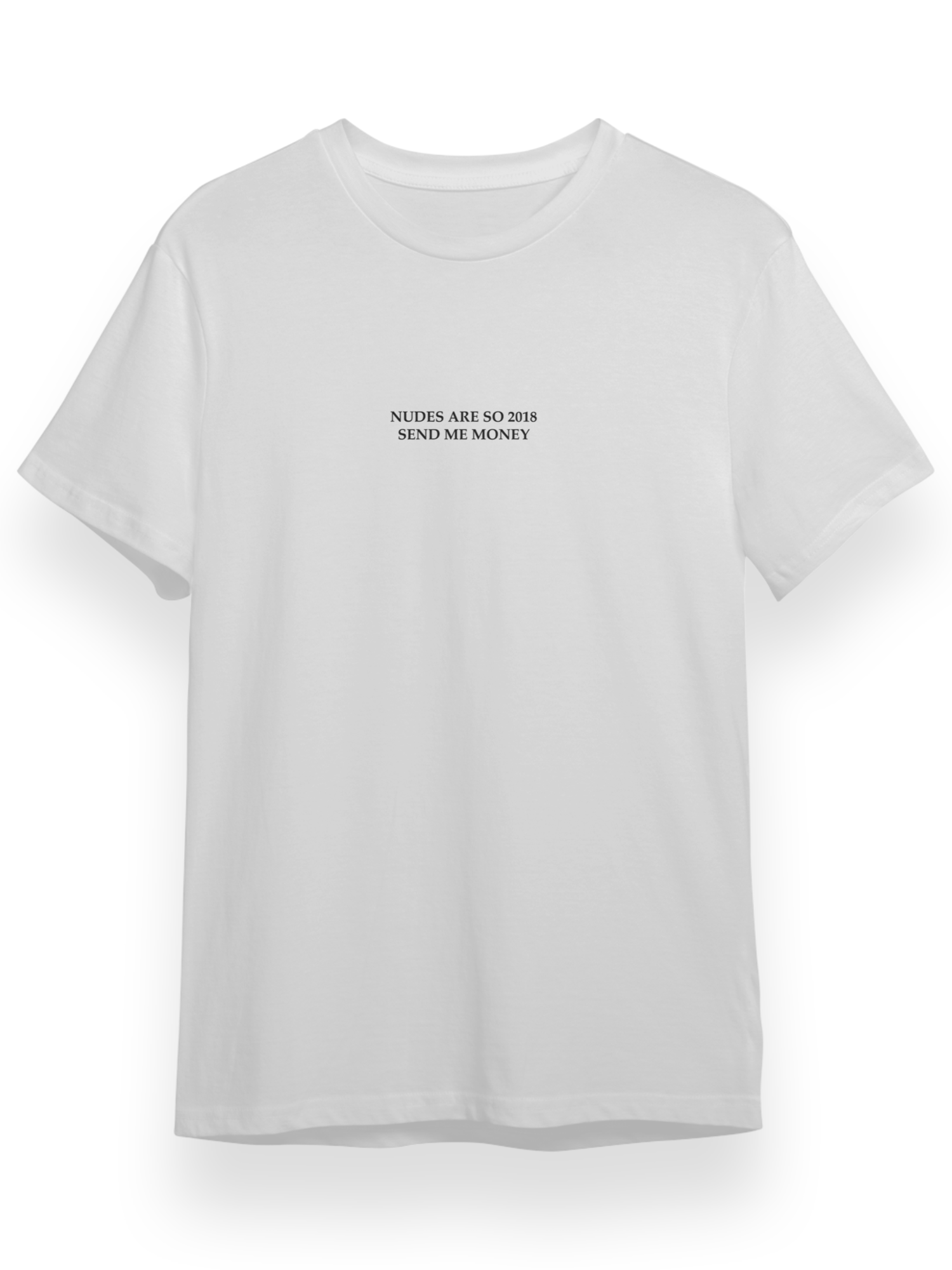 Nudes Are So 2018 Tişört - Beyaz