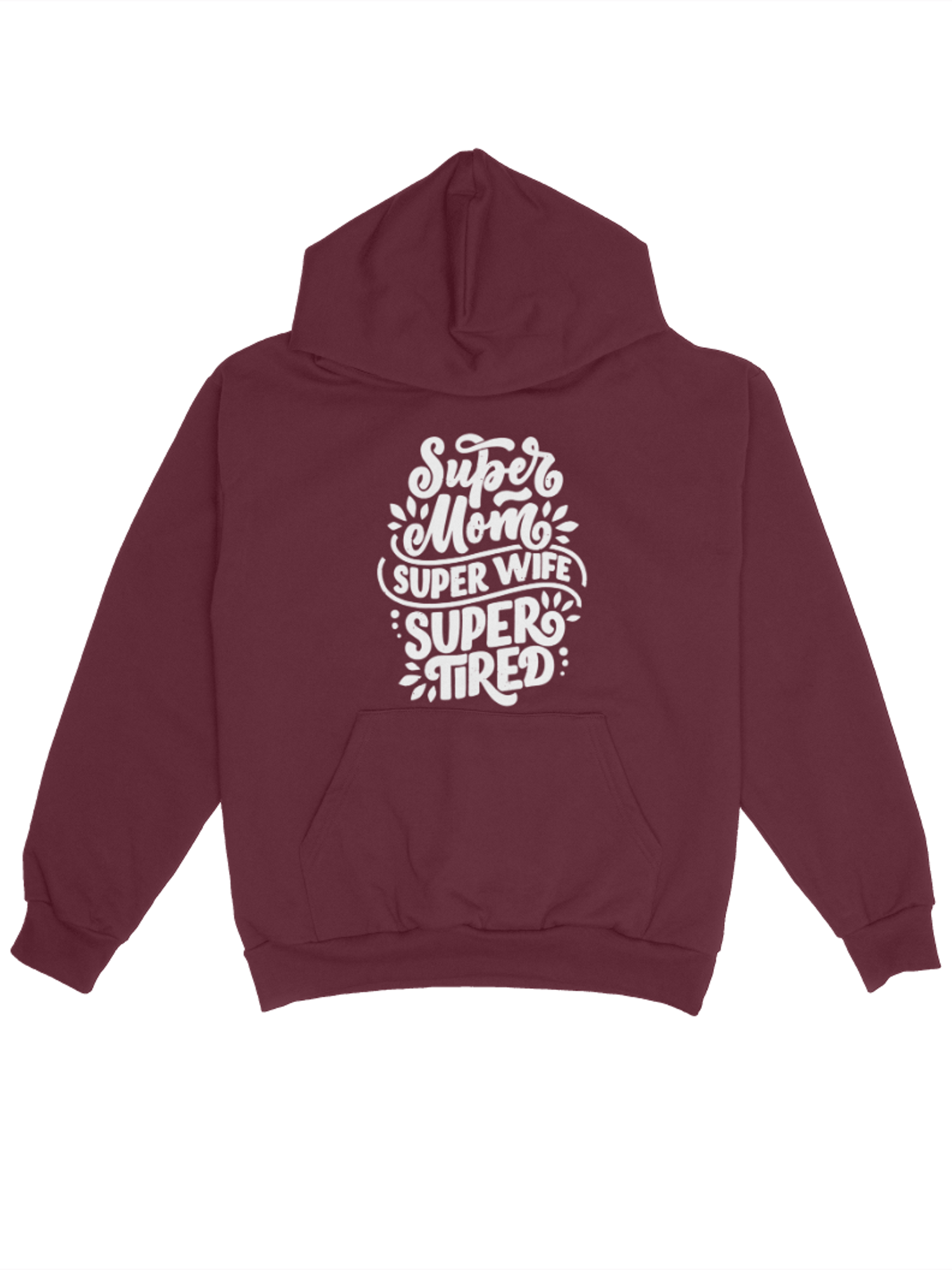 Super Mom, Super Wife, Super Tired