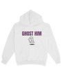 GHOST HIM